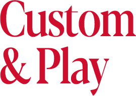 Custom &Play